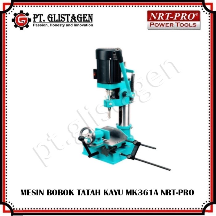 Mesin Bobok Tatah Kayu Mortiser Chisel NRT PRO MK361A