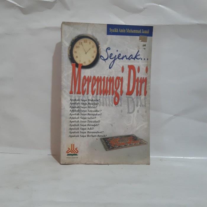 SEJENAK MERENUNGI DIRI  BY SYAIKH AMIN MUHAMMAD JAMAL #OXL