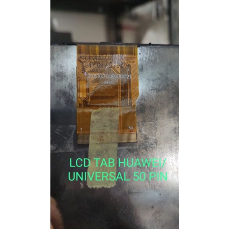 LCD  Tablet Tab Mito brandcode Advan Evercoss Xiaomi huangmi dll universal (773TG700E030021)  UNIVER