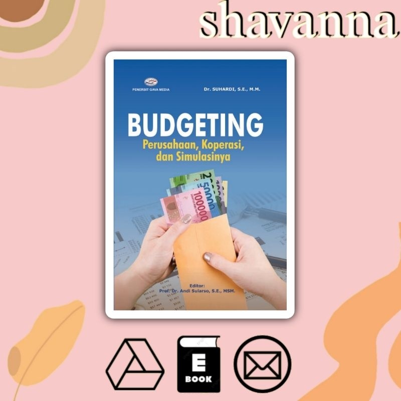 

(Indonesia) Budgeting: Perusahan, Koperasi, dan Simulasinya