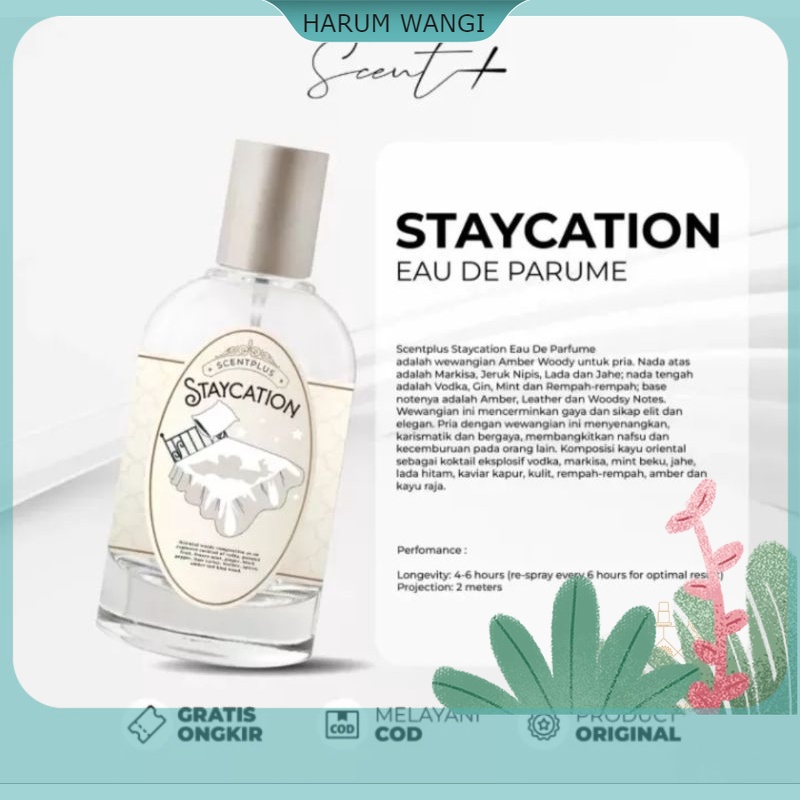 VIRAL | Parfume Scentplus Staycation Eau de parfum | 30ML parfum pemikat HARUMWANGI