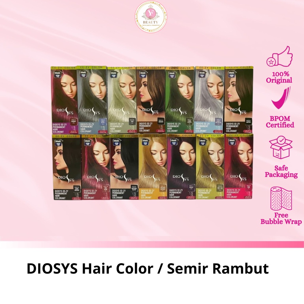 YF BEAUTY DIOSYS Hair Color / Semir Rambut Diosys / Pewarna Rambut Dyosis / Diosis 100 ML / Cat Ramb