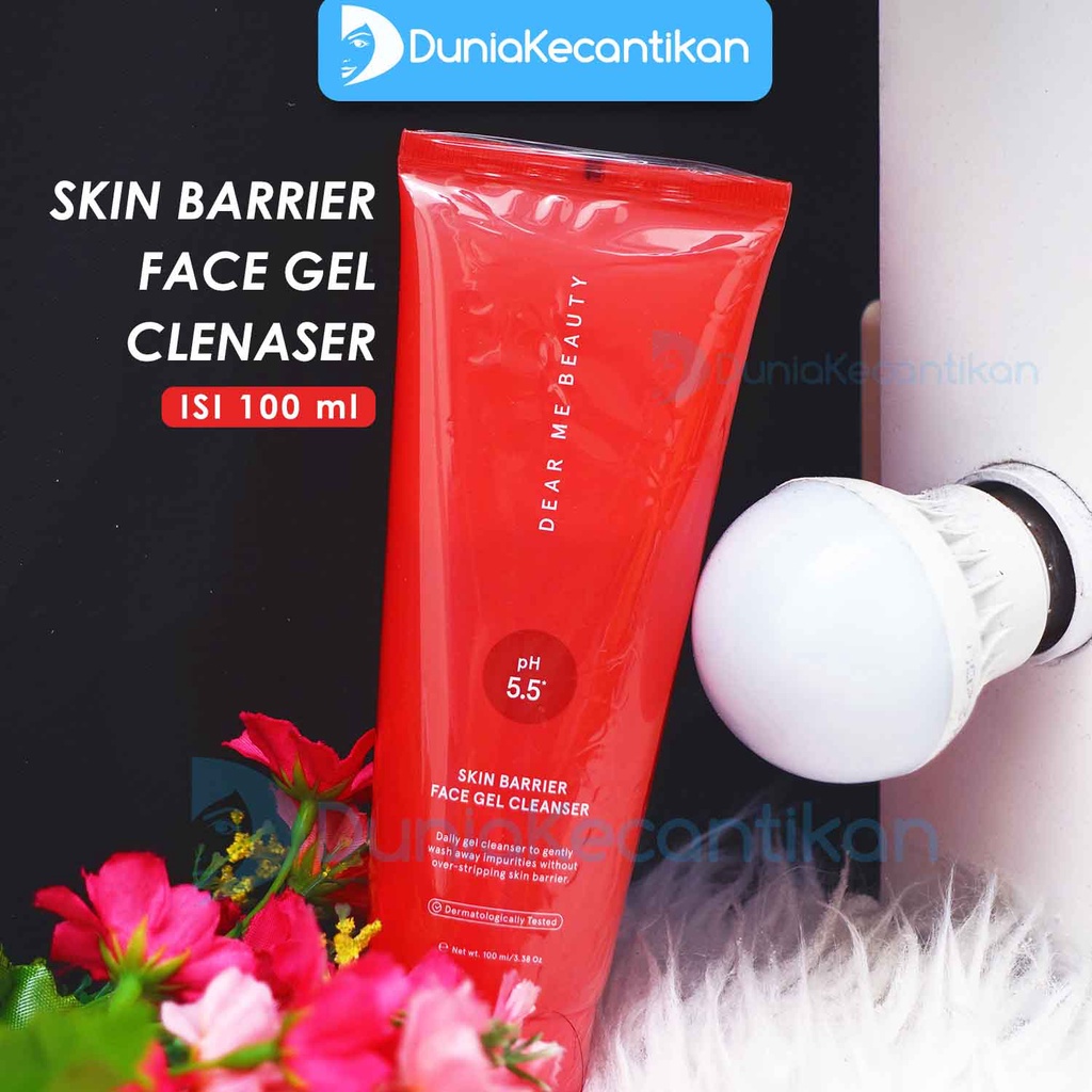 Dear Me Beauty Face Wash - Skin Barrier Face Gel (Ceramide) Sabun Wajah Face Gel Cleanser 100ml Faci