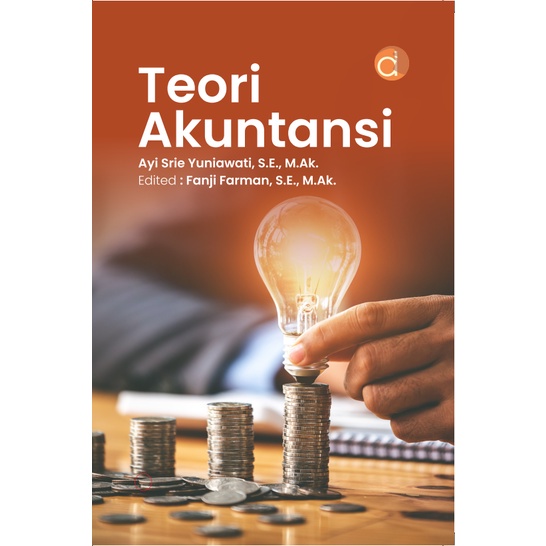 ORI - Buku Teori Akuntansi (BW) - TERBIT 2022 - BUKU AKUNTANSI