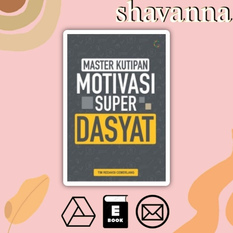 

(Indonesia) Master Kutipan Motivasi Super Dasyat