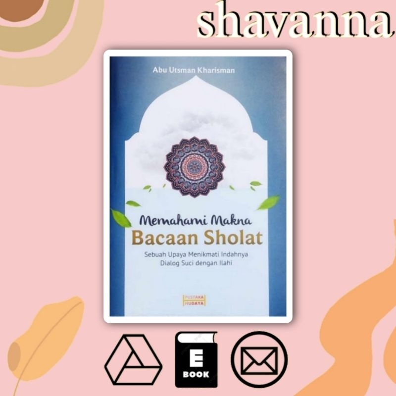 

(Indonesia) Memahami Makna Bacaan Sholat