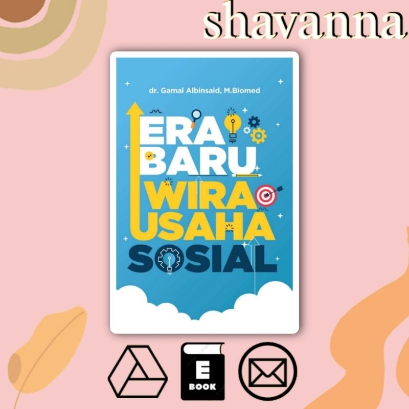 

(Indonesia) Era Baru Wirausaha Sosial