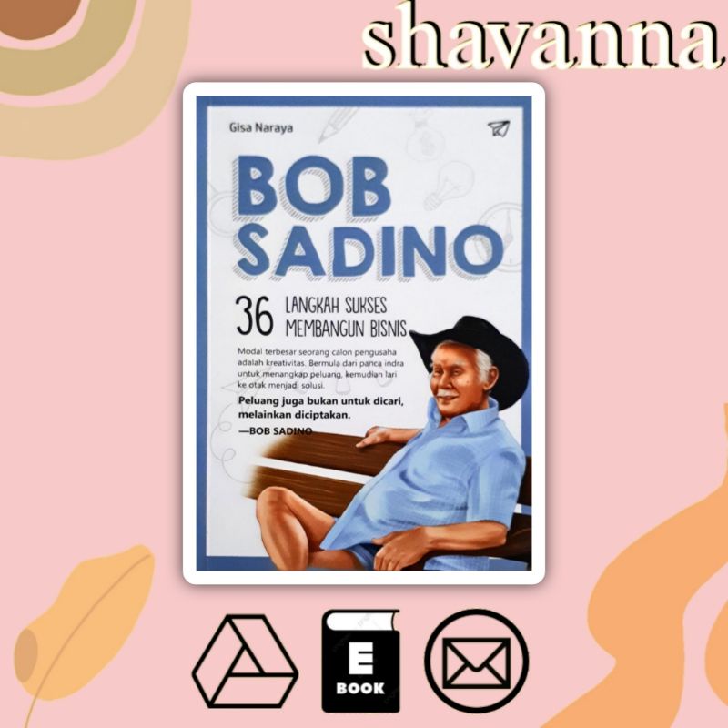 

(Indonesia) Bob Sadino: 36 Langkah Sukses Membangun Bisnis