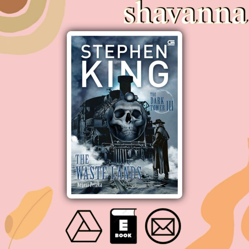 

(Indonesia) The Waste Lands Negeri Petaka - Stephen King