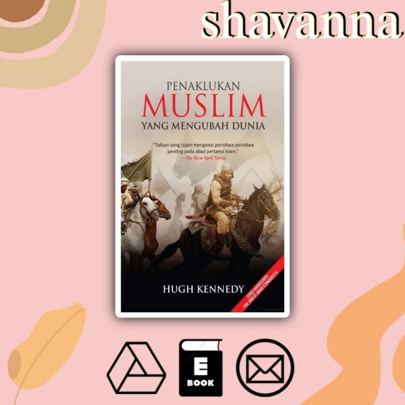 

(Indonesia) Penaklukan Muslim yang Mengubah Dunia