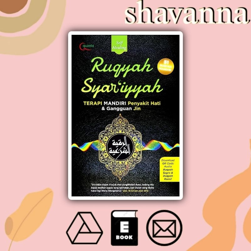

(Indonesia) Ruqyah Syar'iyyah: Terapi Mandiri Penyakit Hati dan Gangguan Jin