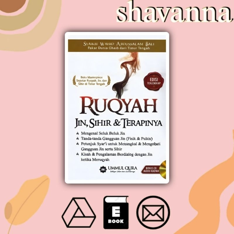 

(Indonesia) RUQYAH: Jin, Sihir dan Terapinya