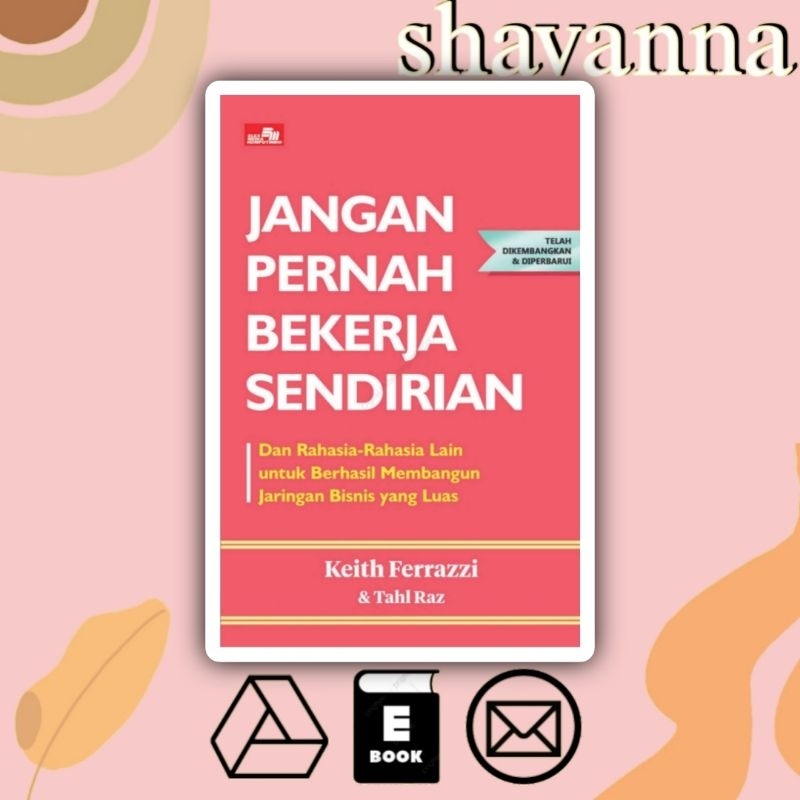 

[Indonesia] Jangan Pernah Bekerja Sendirian