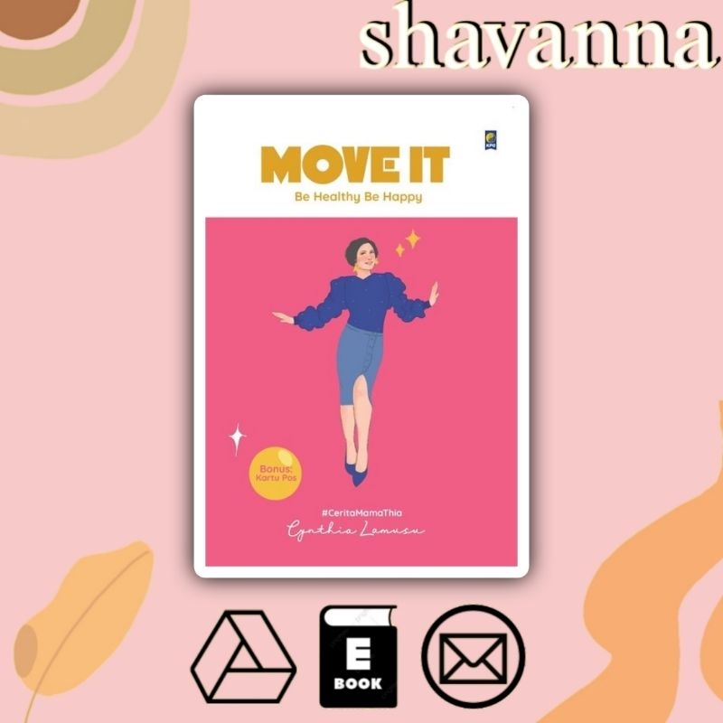 

[Indonesia] Move It Be Healthy Be Happy - Cynthia Lamusu