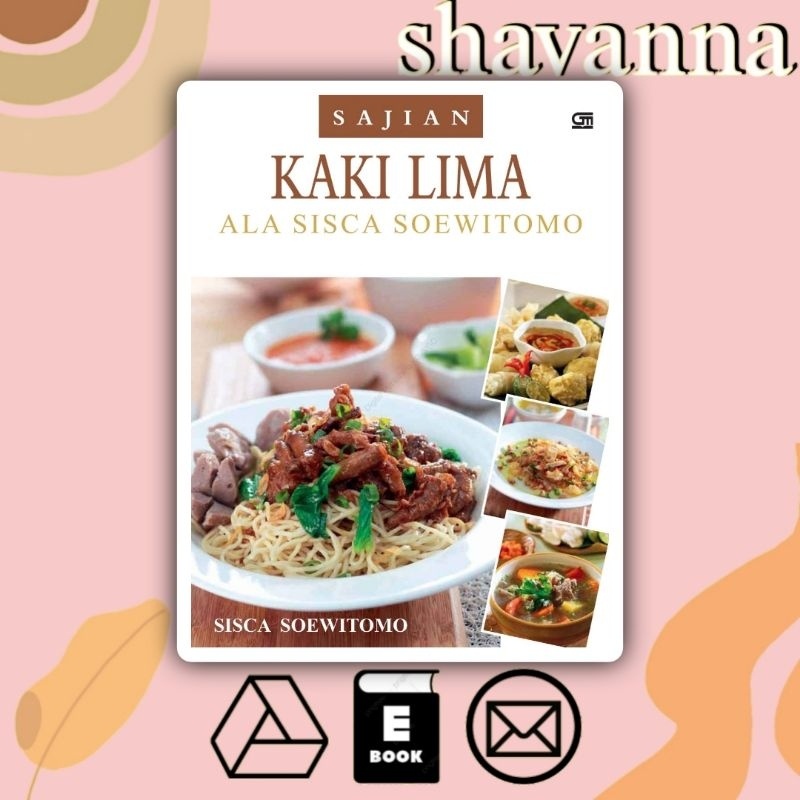 

[Indonesia] Sajian Kaki Lima Ala Sisca Soewitomo