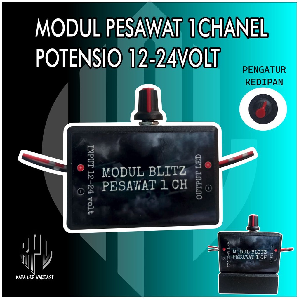 MODUL LED KEDIP 12VOLT , MODUL LED 24 VOLT MODUL LAMPU 1 KALI KEDIP SUDAH PAKE POTENSIO PENGATUR KED