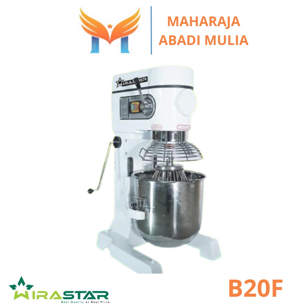 Planetary Mixer 20 Liter Wirastar B20F Mixer Roti 20 Liter Garansi Resmi