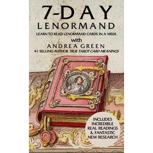 

7 Day Lenormand: Learn to Read Lenormand Cards This Week! Andrea Green