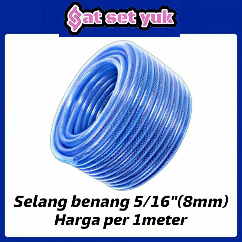 [selang kompresor selang air selang taman] SELANG BENANG 5/16"(8MM) SELANG SERAT BERTEKANAN 5/16- BE