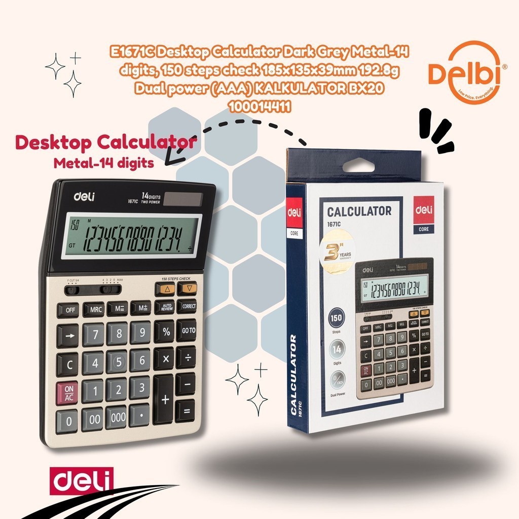 

BOBOMART X Deli Kalkulator Calculator 14Digit E1671c/12Digit E1671C Desktop Calculator Dark Grey Metal-14 digits, 150 steps check 185x135x39mm 192.8g Dual power (AAA) KALKULATOR BX20