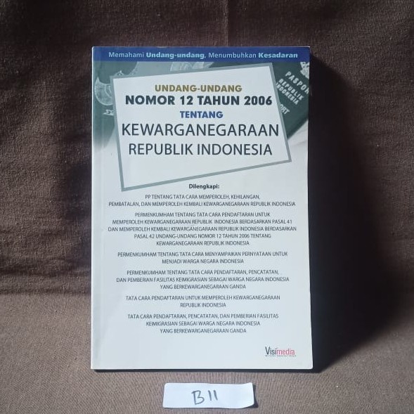UU No. 12 Tahun 2006 Tentang Kewarganegaraan Republik Indonesia