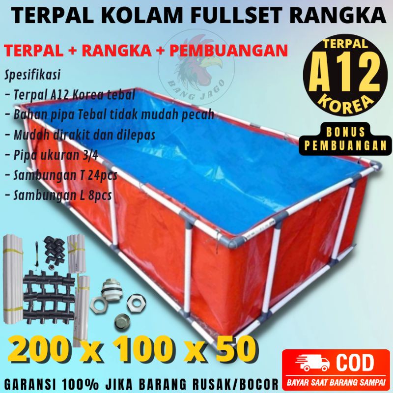 TERPAL KOLAM FULLSET MINIMALIS KOLAM IKAN TERPAL FULL SET PIPA PARALON RANGKA/KERANGKA UKURAN A12 2x