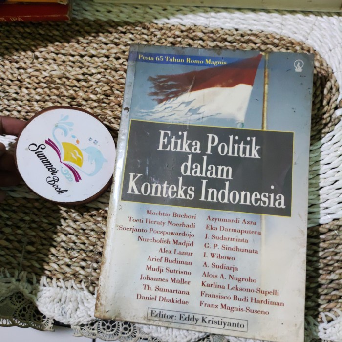 ETIKA POLITIK DALAM KONTEKS INDONESIA - MOCHTAR BUCHORI DKK original