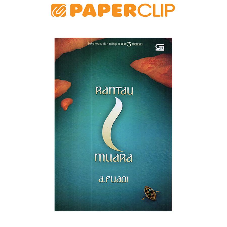 RANTAU 1 MUARA (BUKU KE.3 TRILOGI 5 MENARA)