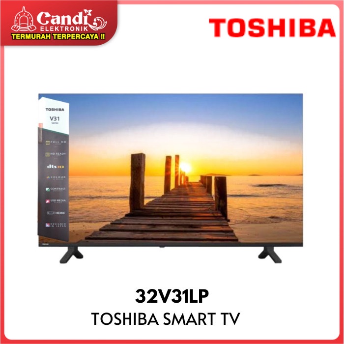 TOSHIBA LED TV 32 INCH 32V31LP SMART TV VIDAA