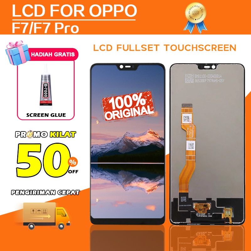 【ORIGINAL】LCD OPPO TOUCHSCREEN  F7 - F7 PRO Fullset Crown Murah Ori Compatible For Glass Touch Scree
