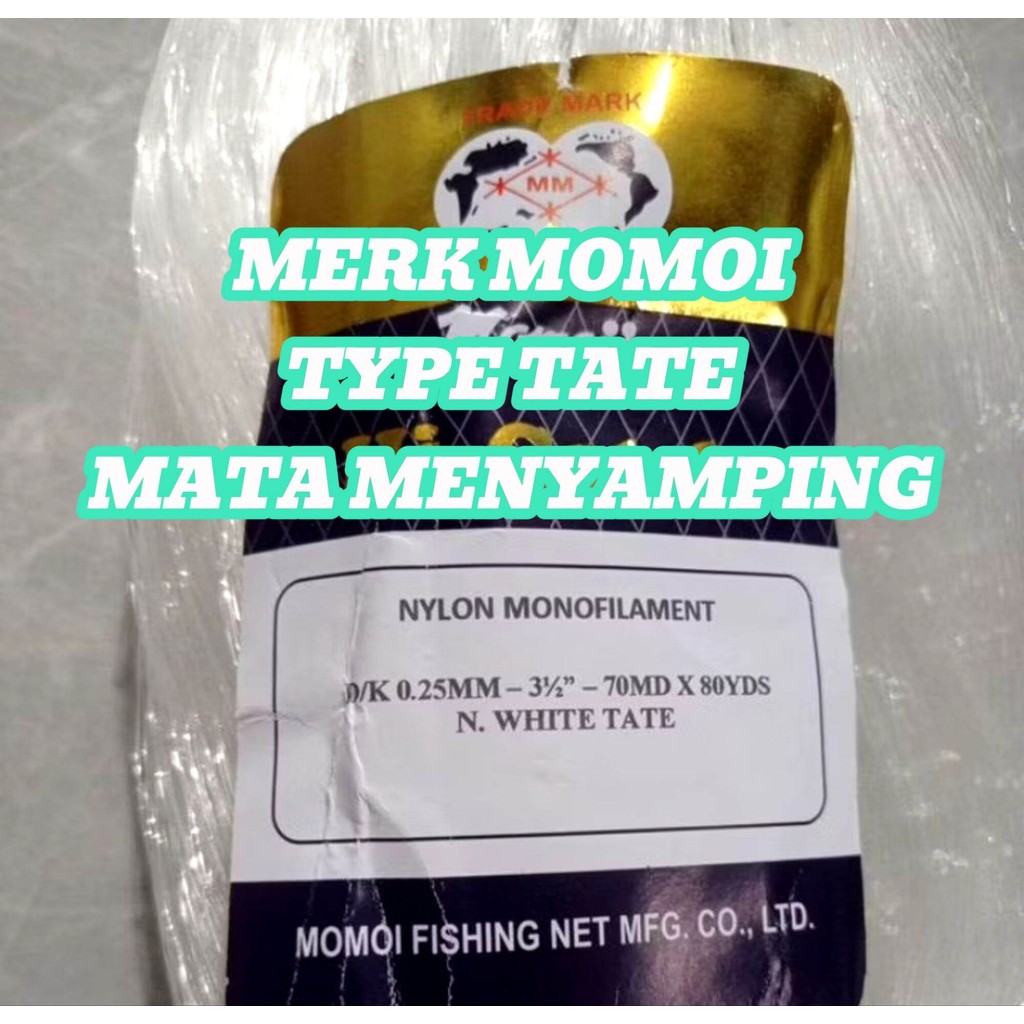 Jaring ikan momoi 0.25"3½in"70md/80yds tate mata memyamping
