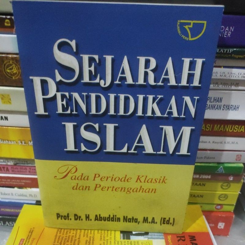 

sejarah pendidikan islam oleh H Abuddin nata