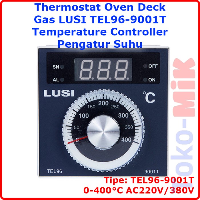 THERMOSTAT OVEN DECK TEMPERATURE CONTROLLER SUHU CONTROL LUSI 9001T - 9001T-400C GT27
