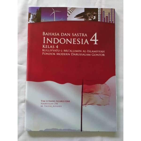 Buku Bahasa dan Sastra Indonesia 4 Kelas 4 KMI Gontor