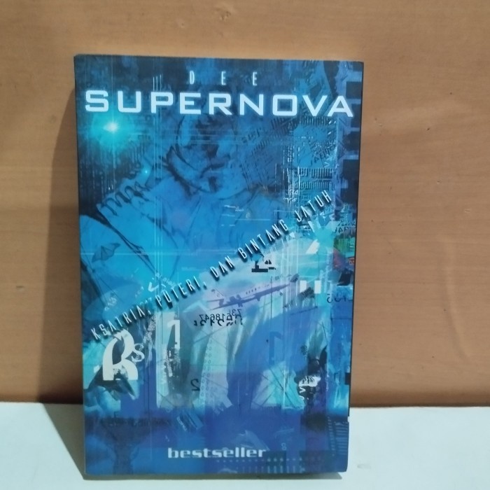 original Supernova ksatria putri dan bintang jatuh dee
