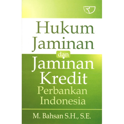 Buku Original Hukum Jaminan dan Jaminan Kredit