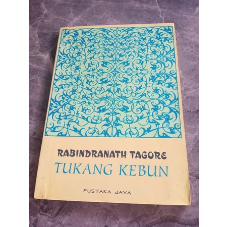 RABINDRANATH TAGORE TUKANG KEBUN - D1