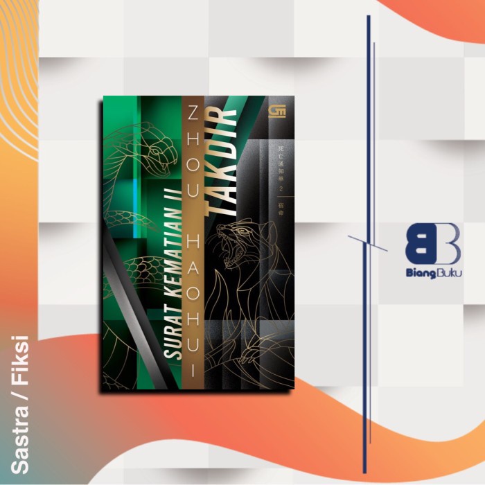 Buku Novel Surat Kematian 2: Takdir - ZHOU HAOHUI Ori Gramedia Baru