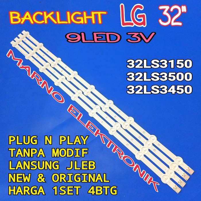 LAMPU BL BACKLIGHT LED TV LG 32 IN 32LS3450 32LS3500 32LS3150 9K 3V PART TOOL ELECTRO