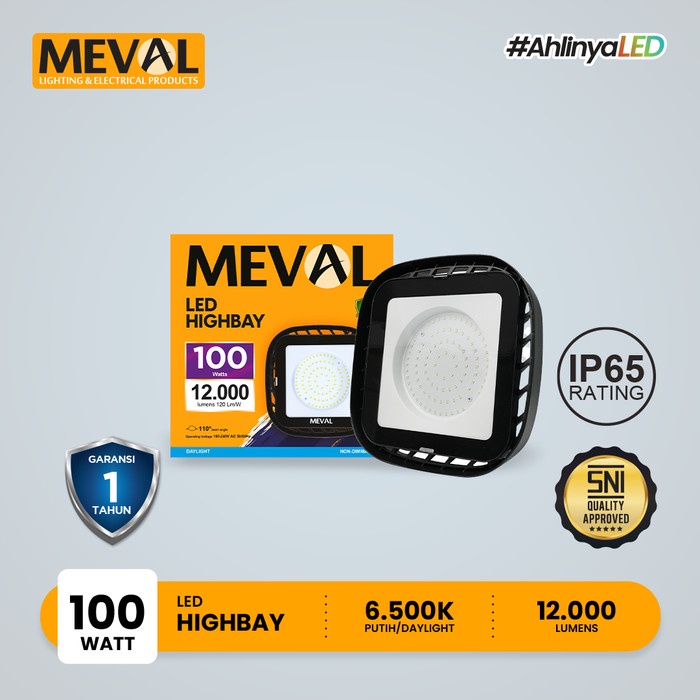 MEVAL Lampu Highbay 100 Watt