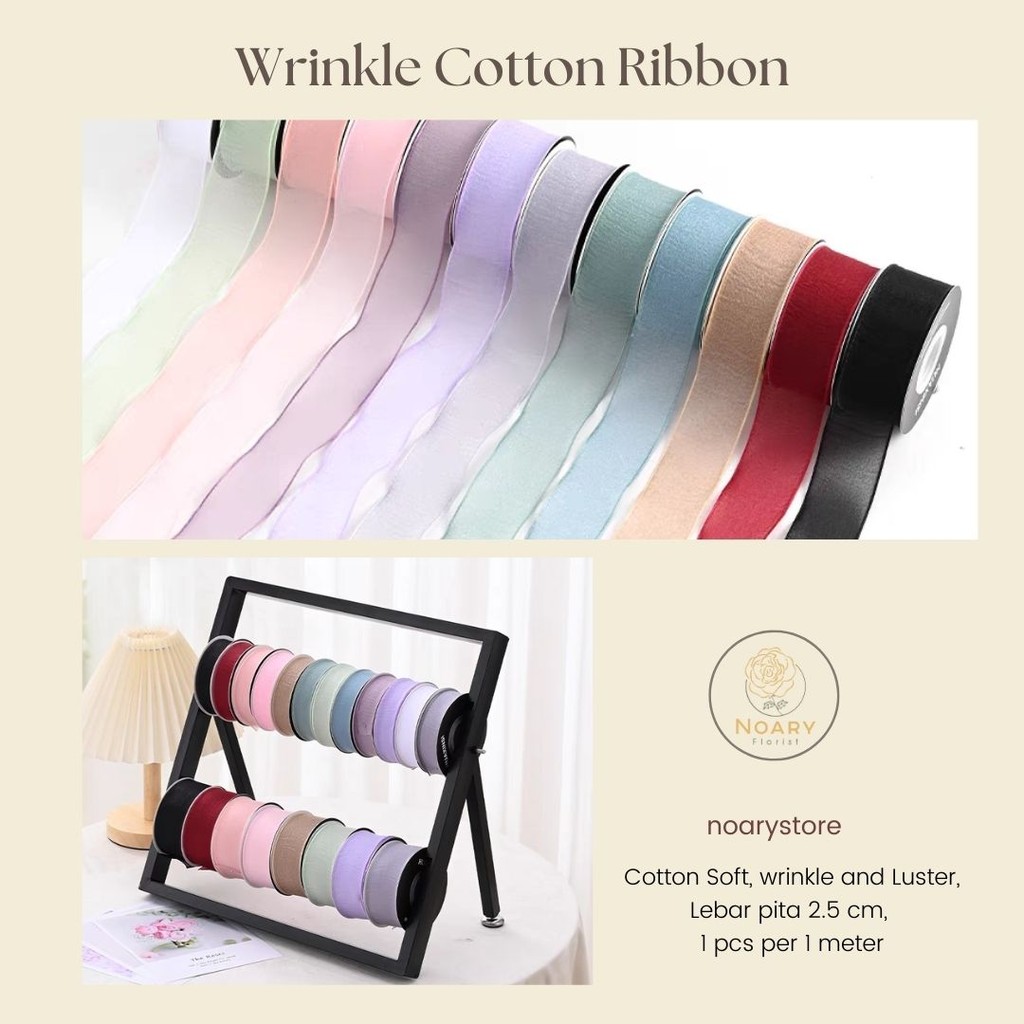 

Pita Wrinkle Cotton Ribbon 2,5CM / Pita Buket / Pita Kado / Aksesoris Buket