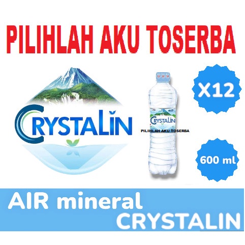 

CRYSTALIN Air Mineral Botol Pet 600 ml - ( HARGA 12 botol )