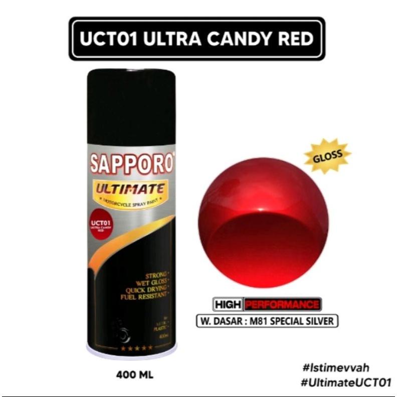 UCT01 SAPORO SAPPORO ULTIMATE ULTRA CANDY RED ATAU UCT MERAH 400ML CAT SEMPROT SPRAY PAINT PILOX PYL