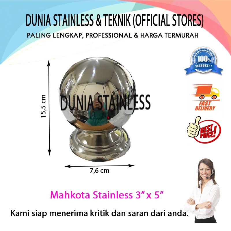 Mahkota stainless bola 3in x 5in ornamen hiasan tangga pagar