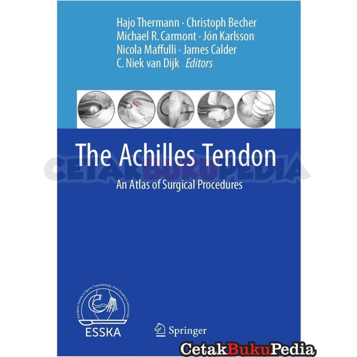 Book Achilles Tendon An Atlas of Surgical Procedures