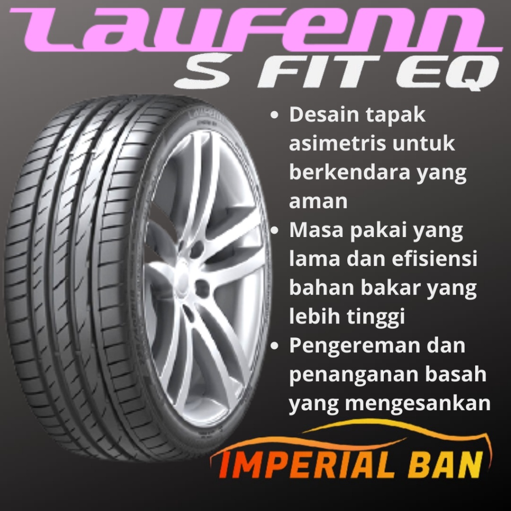 195/50 R16 Laufenn S FIT EQ  Ban Mobil Yaris All New Fiesta RS