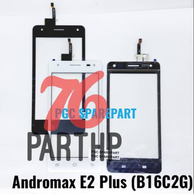NEW Original Touchscreen Smartfren Andromax E2 Plus - B16C2G - E2+ Max Layar Kaca Sentuh TS
