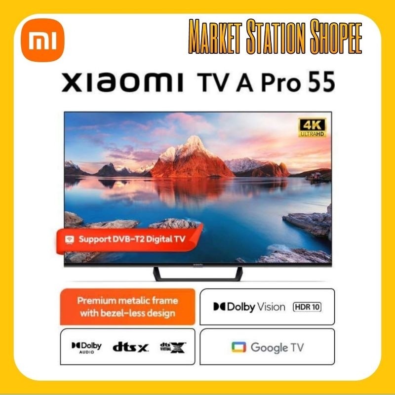 Xiaomi Mi TV A Pro Series 55 Inch GOOGLE TV 4K UHD DVBT2 Garansi Resmi (Medan/Luar Kota)