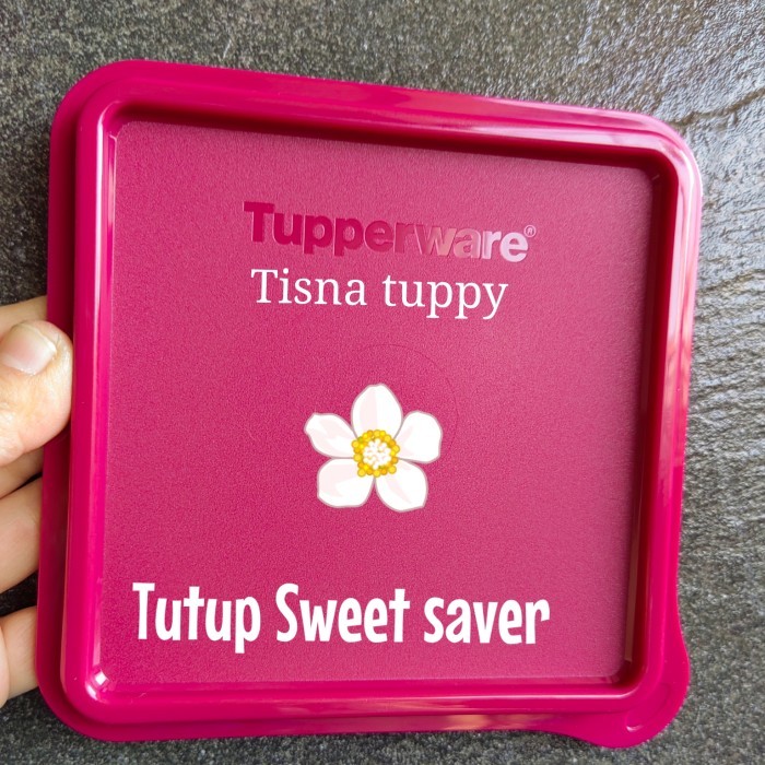 tutup sweet saver tupperware