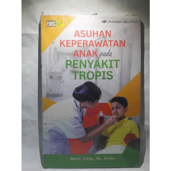 Asuhan Keperawatan Anak Pada Penyakit Tropis